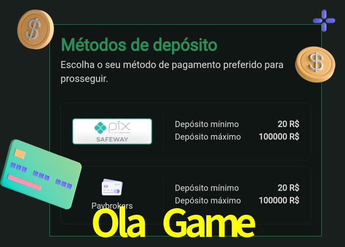 O cassino Ola Game oferece uma grande variedade de métodos de pagamento